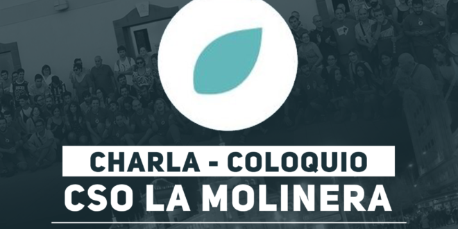 Charla sobre el desalojo de La Molinera