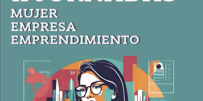 El Ayuntamiento lleva a cabo la II Jornada ‘Mujer, empresa y emprendimiento’